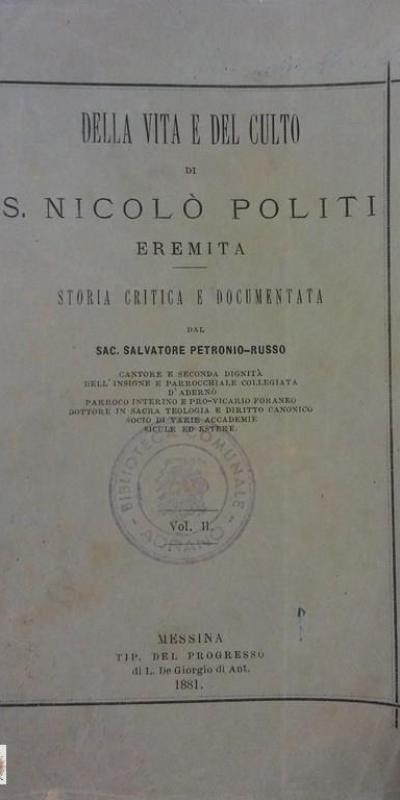 S Nicolo Politi Eremita Storia Critica E Documentata Salvatore Petronio Russo