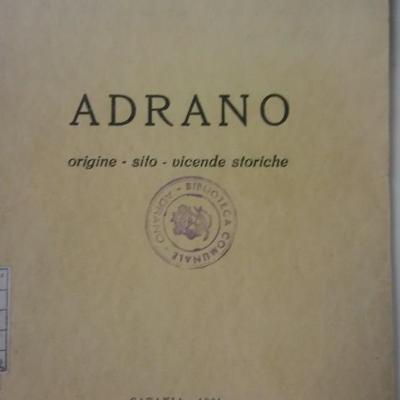 Adrano Origine Sito Vicende Storiche Vincenzo Bulla