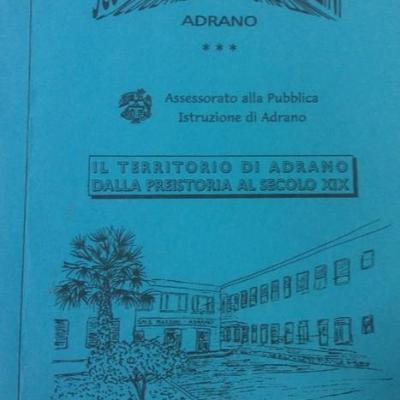 Il Territorio Di Adrano Dalla Preistoria Al Secolo Xix Scuola G Mazzini