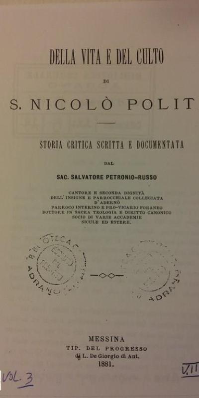 Della Vita E Del Culto Di S Nicolo Politi Storia Critica Documentata Salvatore Petronio Russo