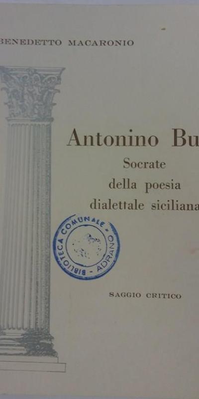 Antonino Bulla Socrate Della Poesia Dialettale Siciliana Benedetto Macaronio