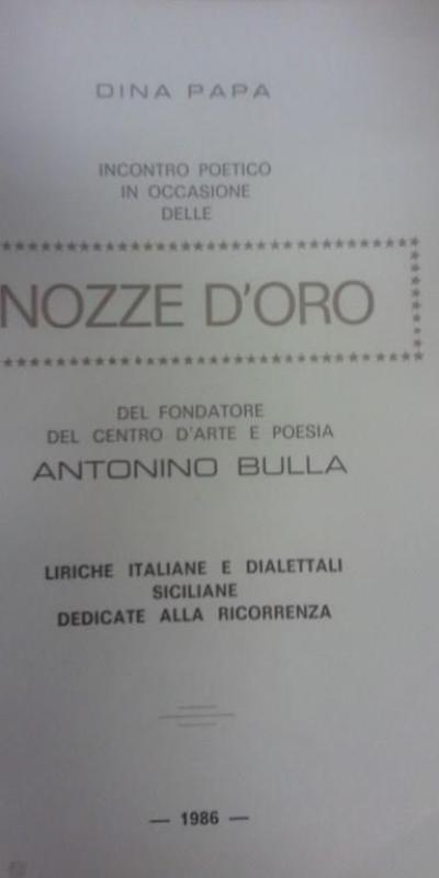 Incontro Poetico In Occasione Delle Nozze D Oro Dina Papa Antonino Bulla