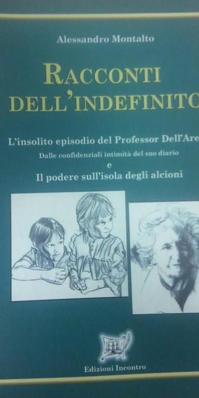 Racconti Dell Indefinito Alessandro Montalto